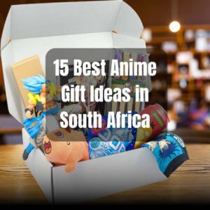 Featured image of voodoochild's post on 15 best anime gift ideas in South Africa